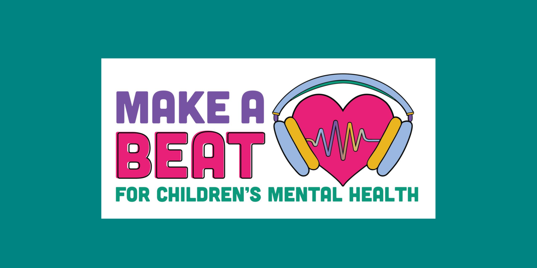 Logo of a heart wearing headphones. words say Make a Beat for children's mental health